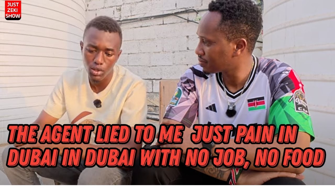 THE AGENT LIED TO ME, IN DUBAI NO FOOD, NO ACCOMMODATION, NO WATER DEEPENDING ON FAMILY BACK HOME