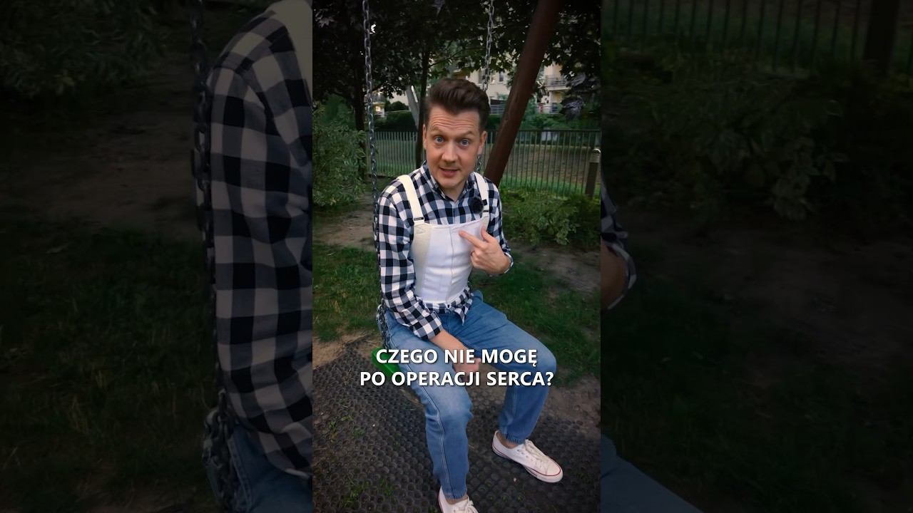 Czego nie mogę po operacji serca? Pytacie poważnie, odpowiadam (nie)poważnie. #zdrowie