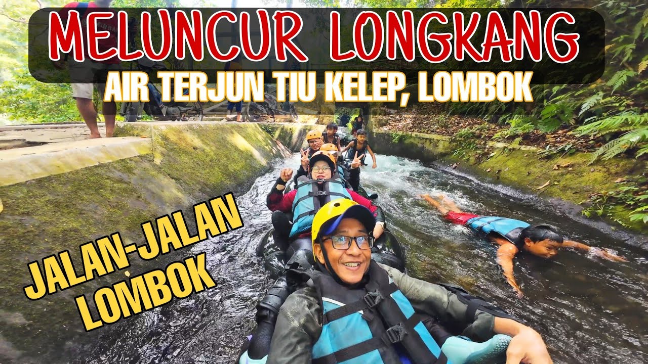 AIR TERJUN TIU KELEP DAN SENDANG GILE  - Meluncur di Longkang