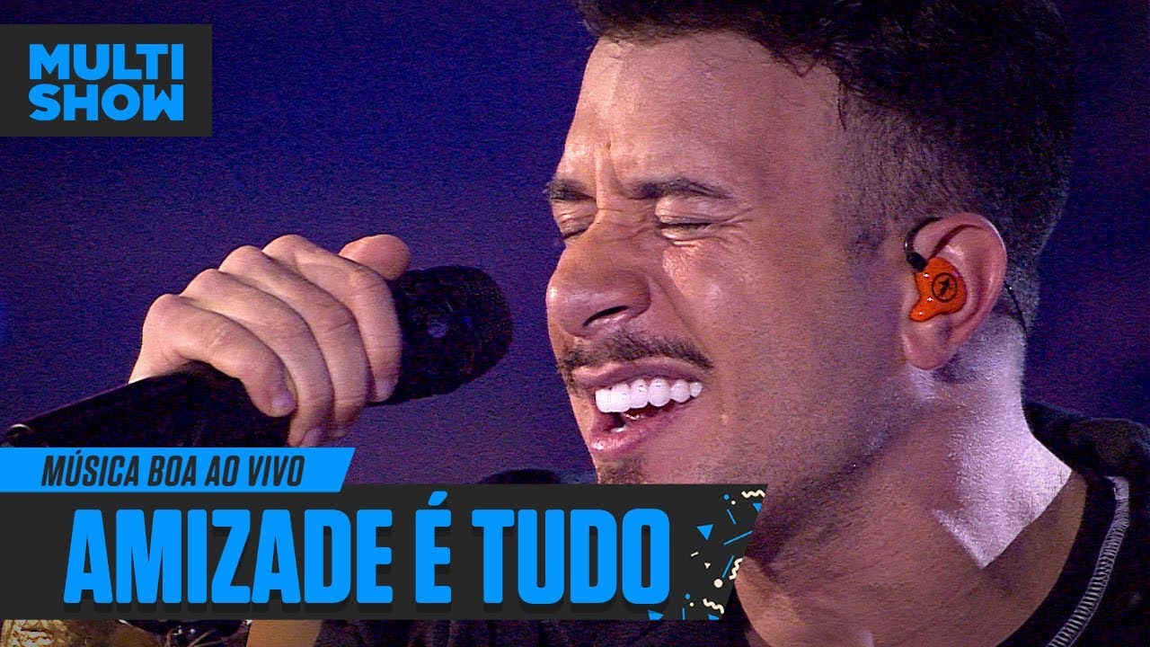 Amizade é Tudo | Jeito Moleque | Música Boa Ao Vivo | Música Multishow