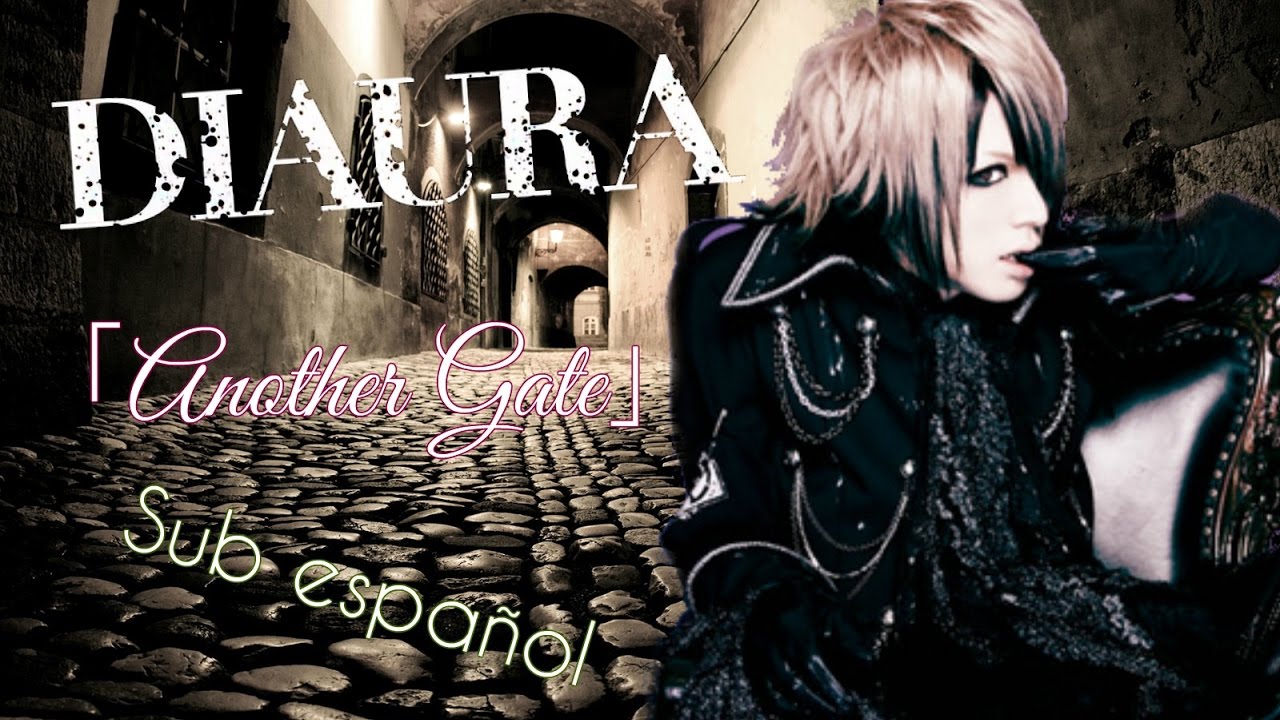 DIAURA - Another Gate [Sub español]