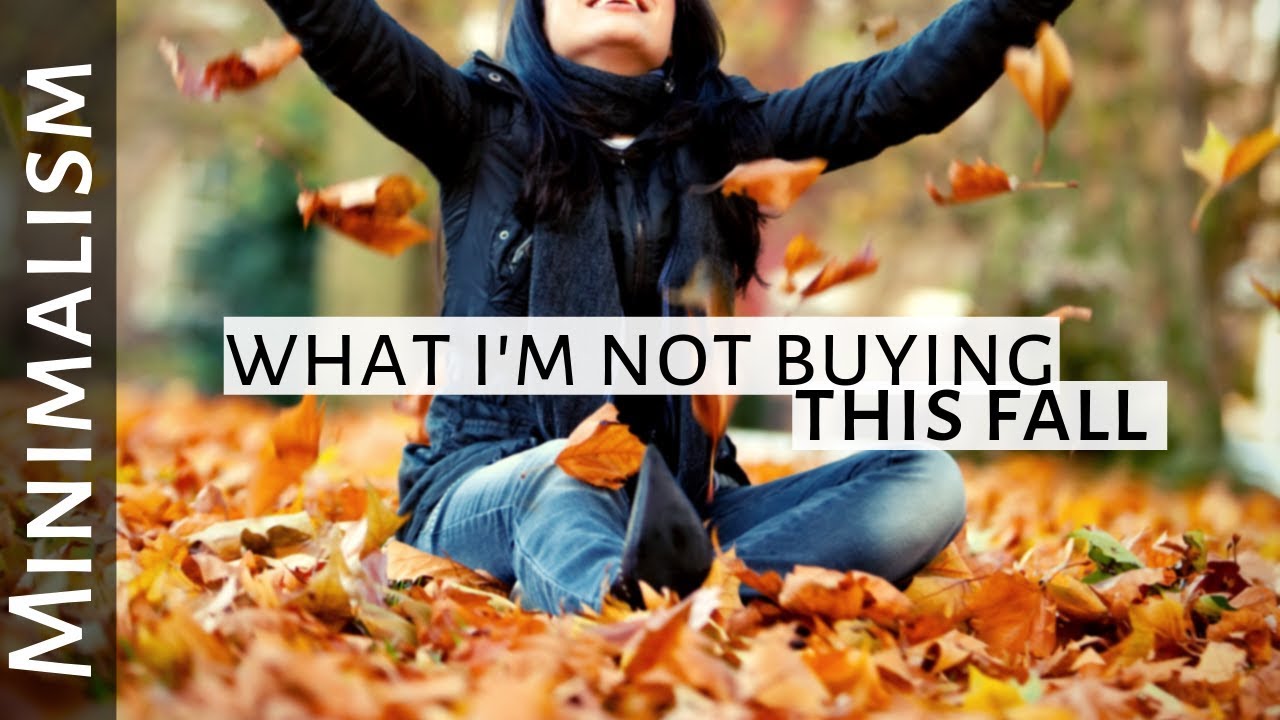 What I'm Not Buying This Fall &raquo; Living On Less & Saving More &raquo; Minimalism