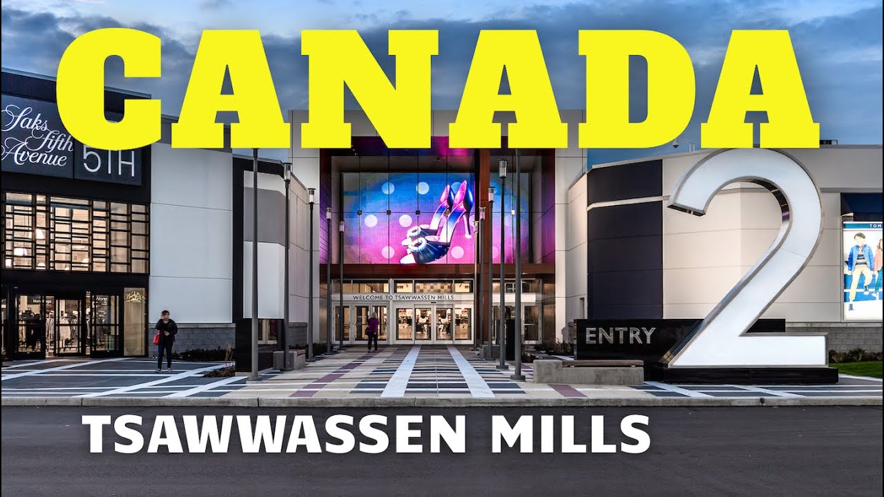 The Biggest Mall in Metro Vancouver. Tsawwassen Mills