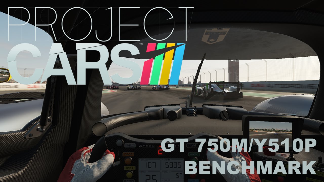 Project CARS Benchmark (GT 750M/Y510P)