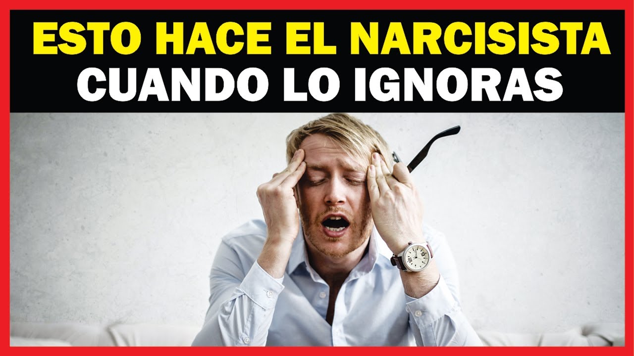 ¿Qué sucede cuando IGNORAS a un NARCISISTA? 😨