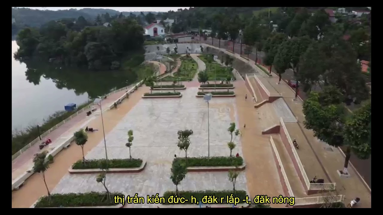REVEW THỊ TRẤN KIẾN ĐỨC - ĐĂK R LẤP - ĐĂK NÔNG