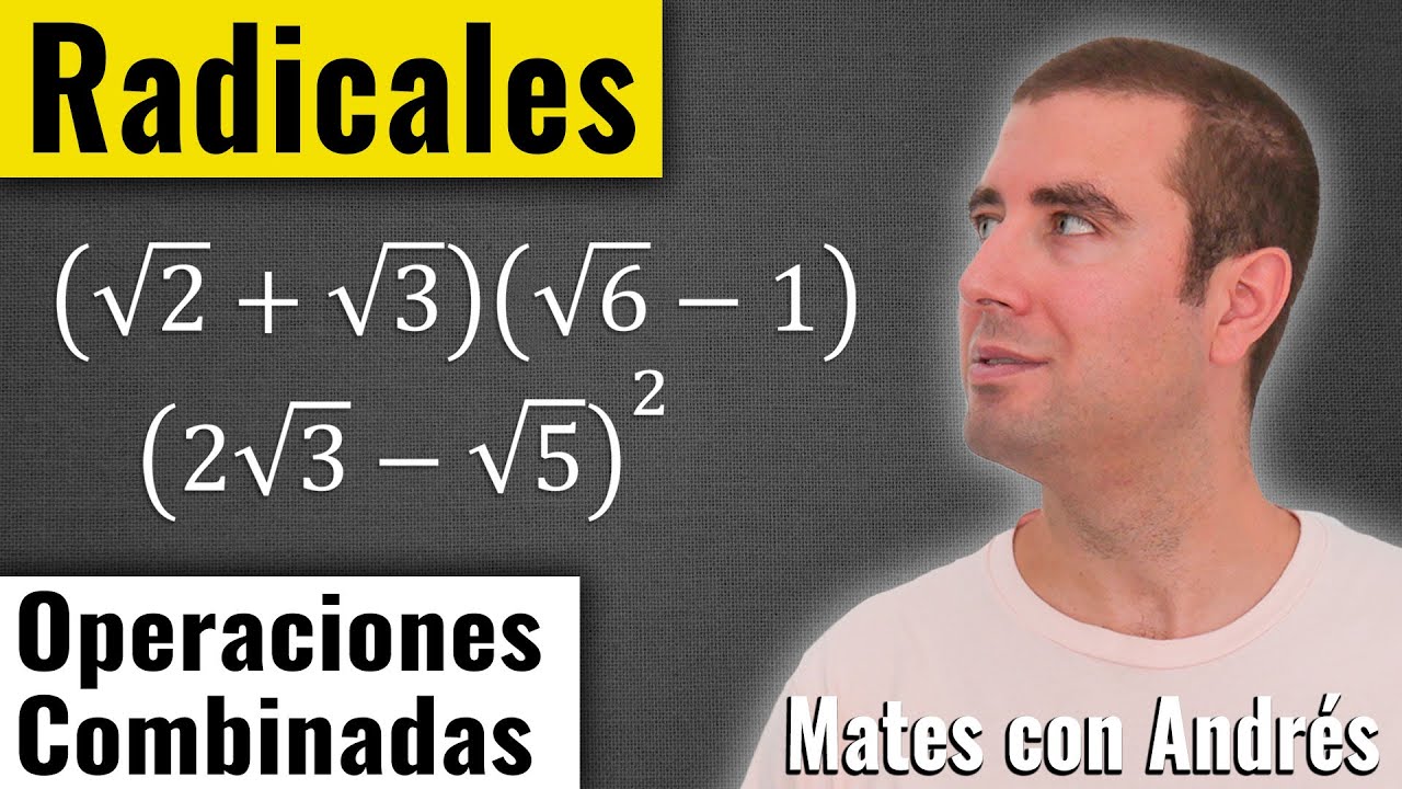 Operaciones Combinadas con RADICALES 03