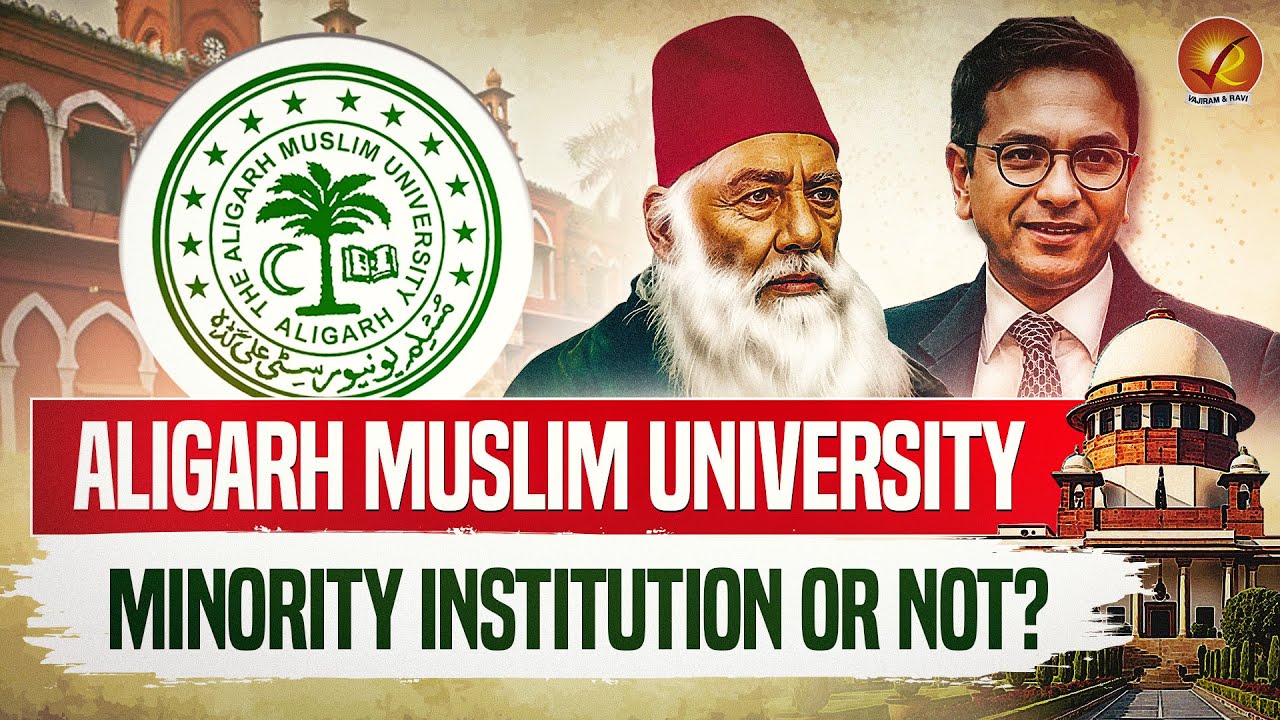 BIG DECISION : SC on AMU 'Minority Status' | 1967 Verdict Overruled | Vajiram And Ravi