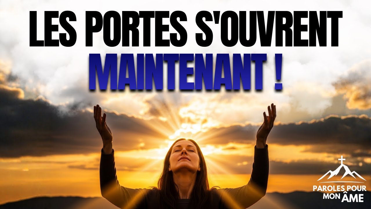 Prière pour la Percée Financière – Dieu va OUVRIR LES PORTES FERMÉES