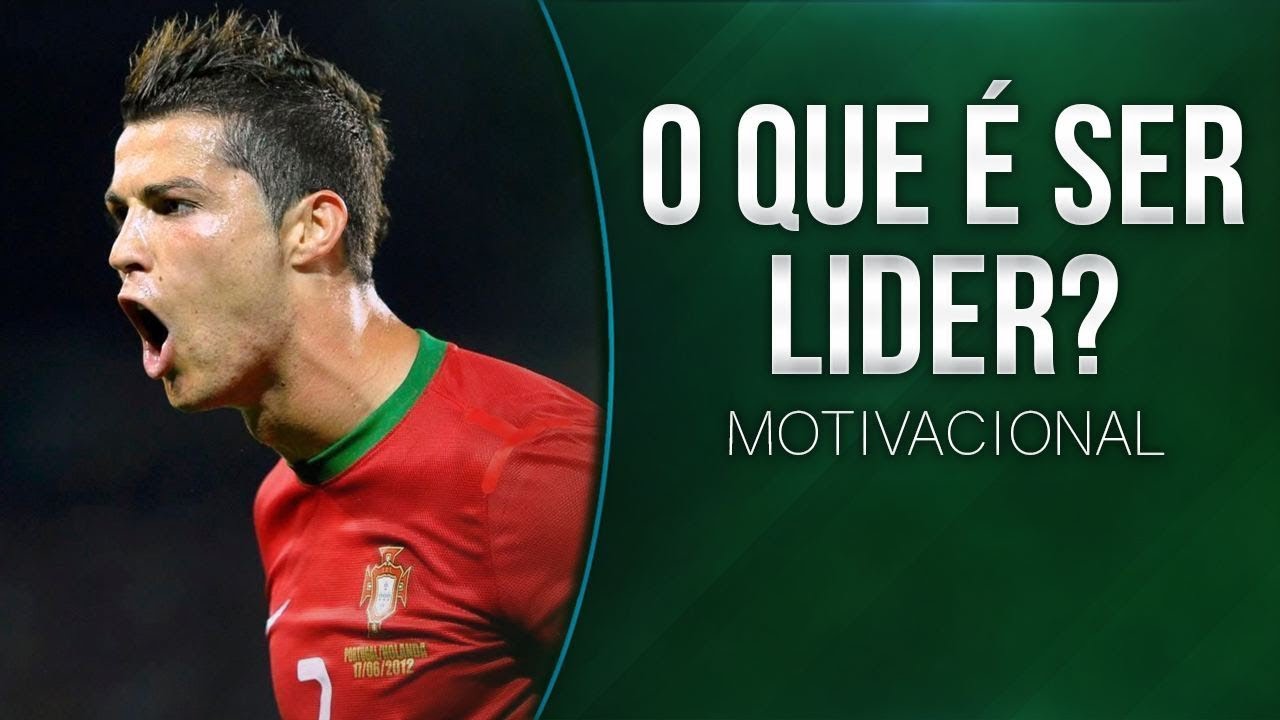 O Que é Ser Lider? | Cristiano Ronaldo - Motivacional (2017) - HD - Legendado