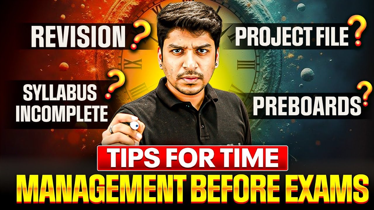 Class 12 Boards | Time Management | How to Score 95%