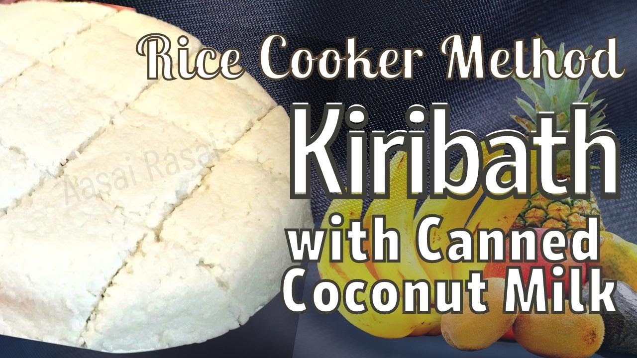 SRI LANKAN KIRIBATH IN RICE COOKER | canned coconut milk | VEGAN