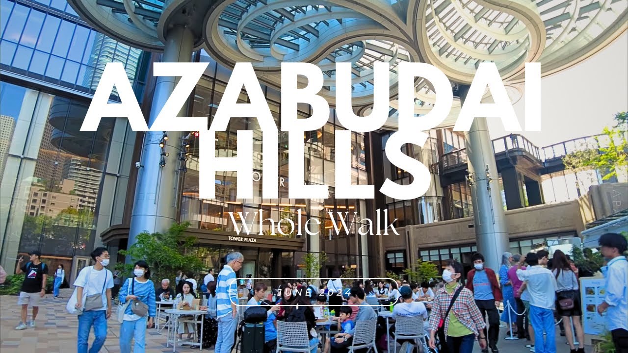 [4K/60p] Azabudai-Hills Walk, Tokyo (June 22, 2024) | JAPAN WALK THROUGH