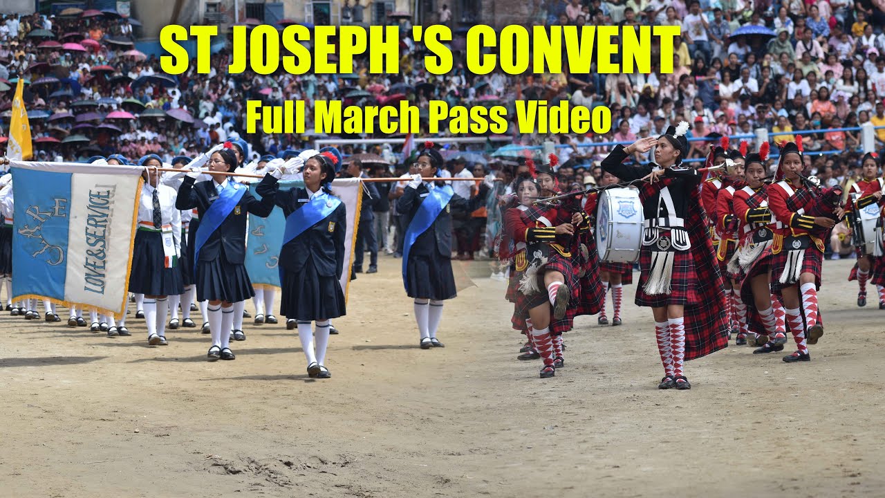 St Joseph’s Convent | full march pass video