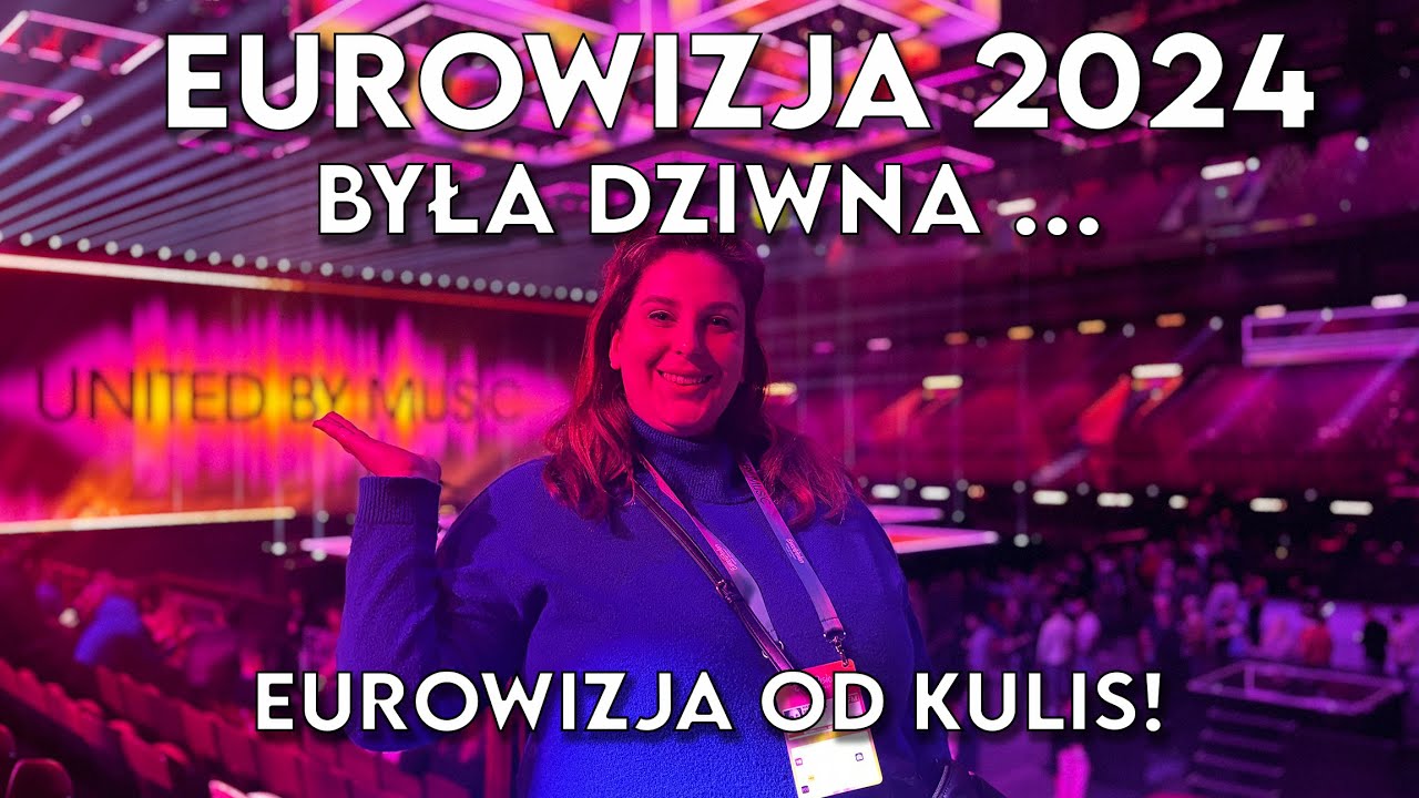 EUROWIZJA 2024 BYŁA DZIWNA. Eurowizja za kulisami | Luna, Joost Klein, Izrael na Eurowizji i inne