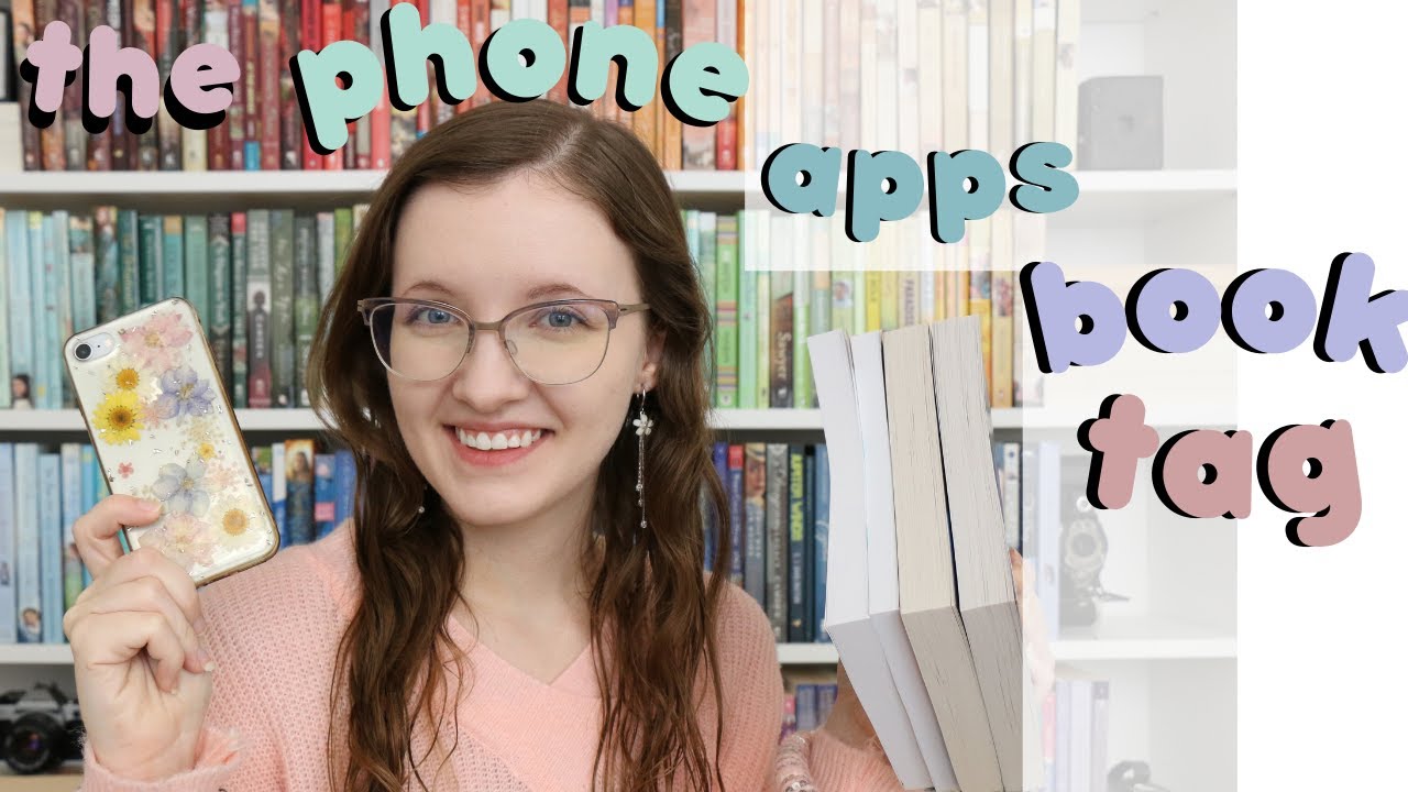 📱Phone Apps Book Tag 📚
