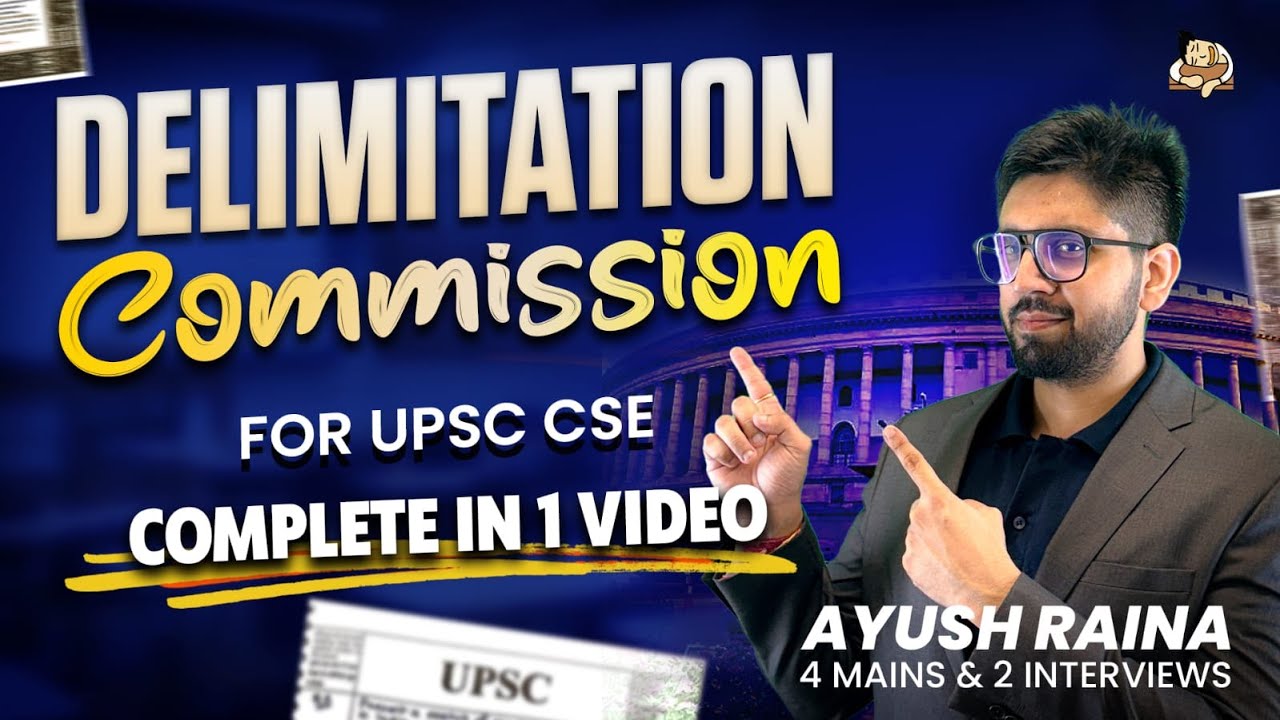 Delimitation Commission of India: Key Constitutional Provisions | UPSC Polity | Sleepy Classes