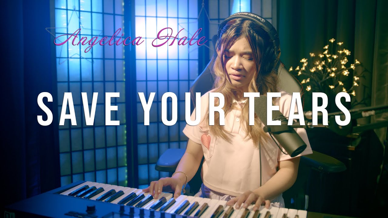 Save Your Tears (The Weeknd) | Angelica Hale