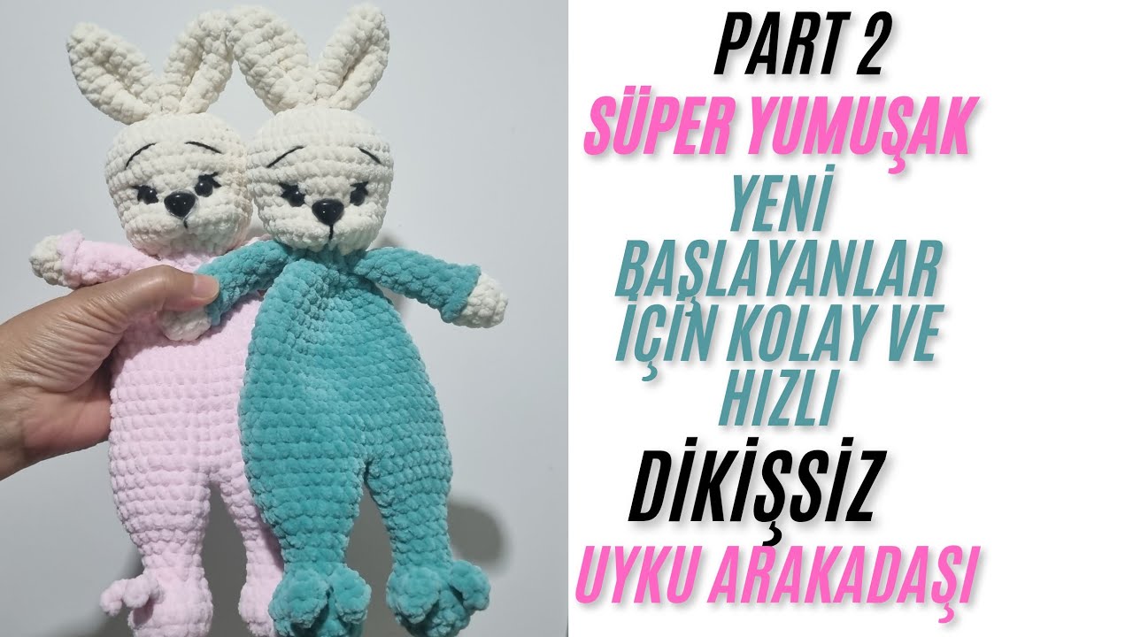 Kadife iple amigurumi uyku arkadaşı tavşan yapımı🐹velvet yarn Amigurumi sleepy BUNNY tutorial