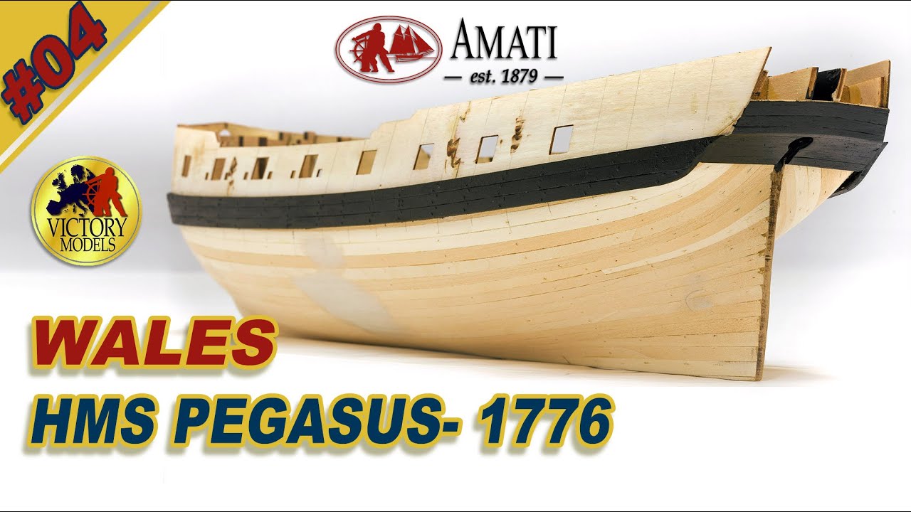HMS PEGASUS : Amati : Scale 1/64 : Step By Step Model Ship Build : #04 -  Making the Wales