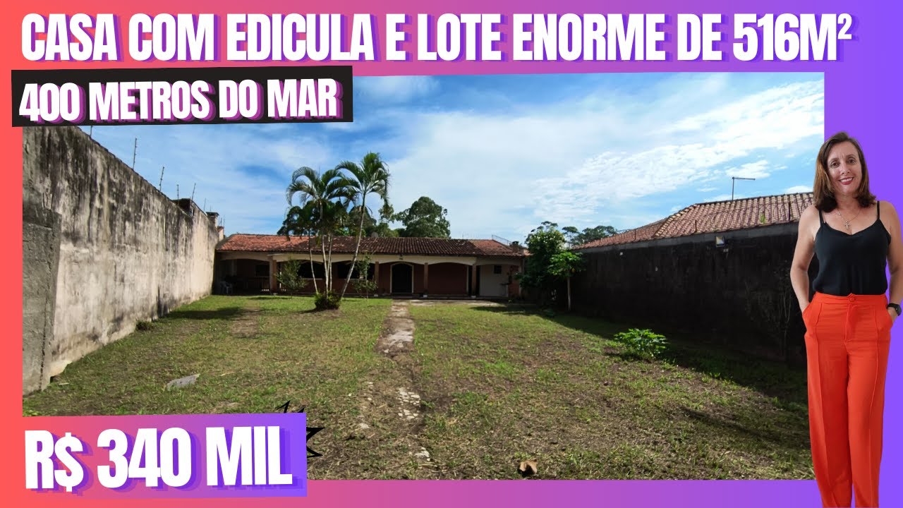 Ref. 292 ( VENDIDA) Casa para venda com LOTE INTEIRO ENORME muito perto do mar  em Itanhaém