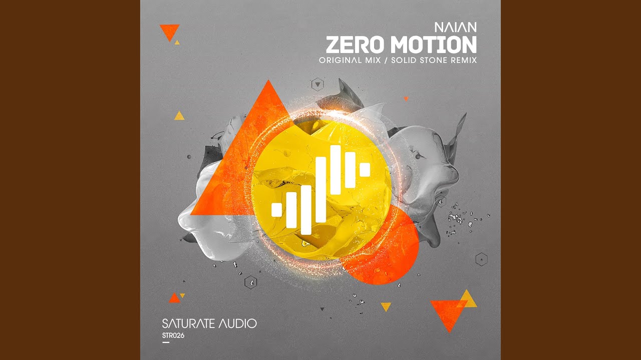 Zero Motion (Original Mix)