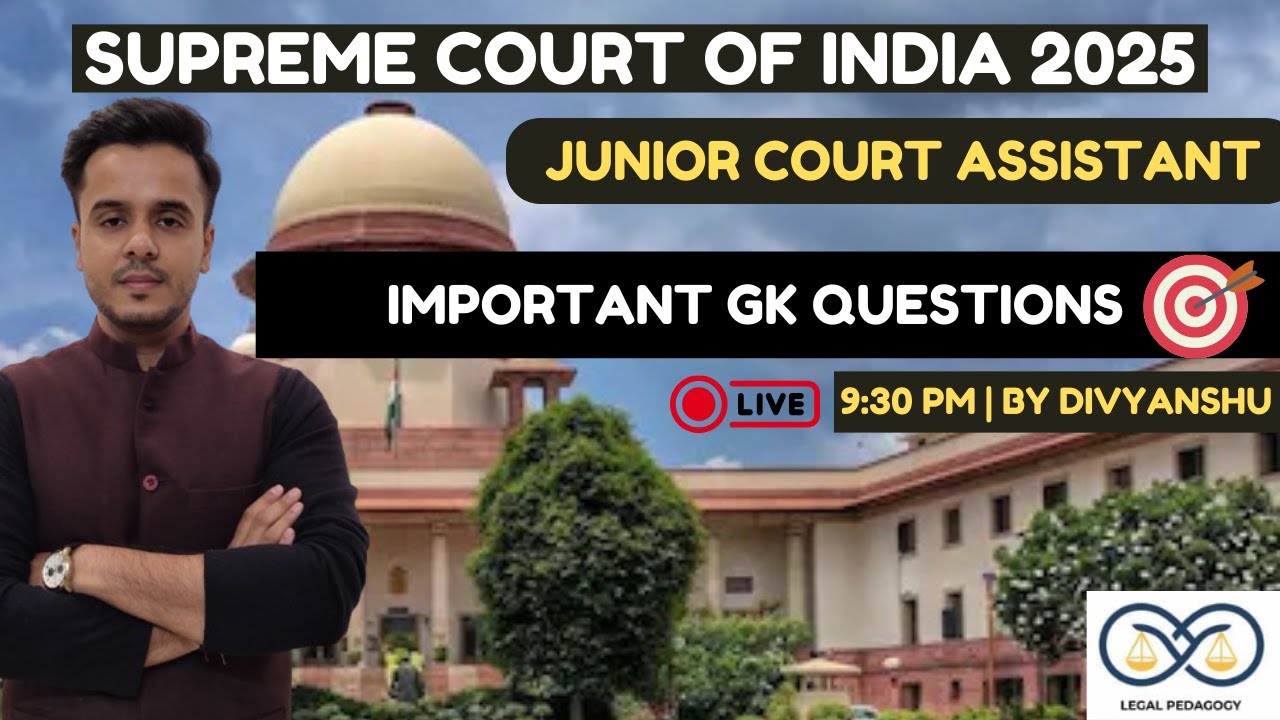 Supreme Court Junior Court Assistant 2025 | JCA GK Class | Gk for JCA