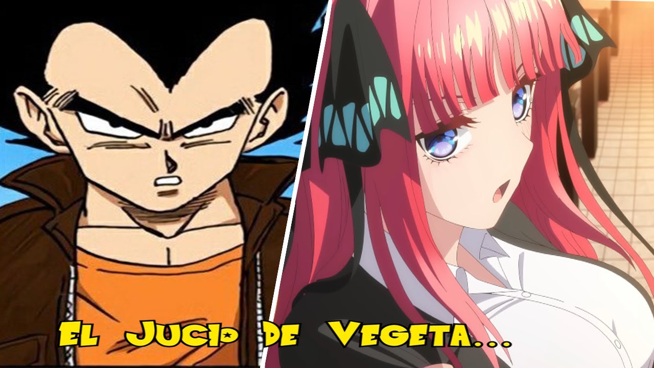Vegeta X Go-Tōbun no Hanayome [Capitulo 3] El Juicio De Vegeta...