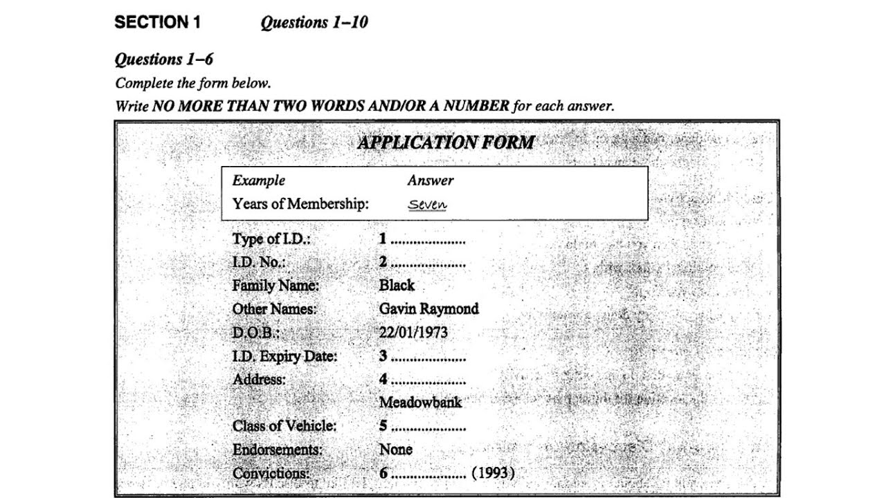 APPLICATION FORM | YEARS OF MEMBERSHIP | IELTS LISTENING TEST WITH ANSWERS