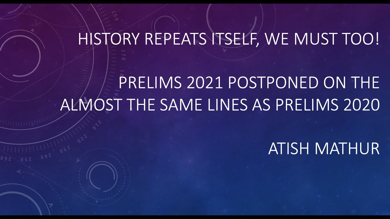 UPSC 2020/21 Strategy after New Dates Announced | Atish Mathur