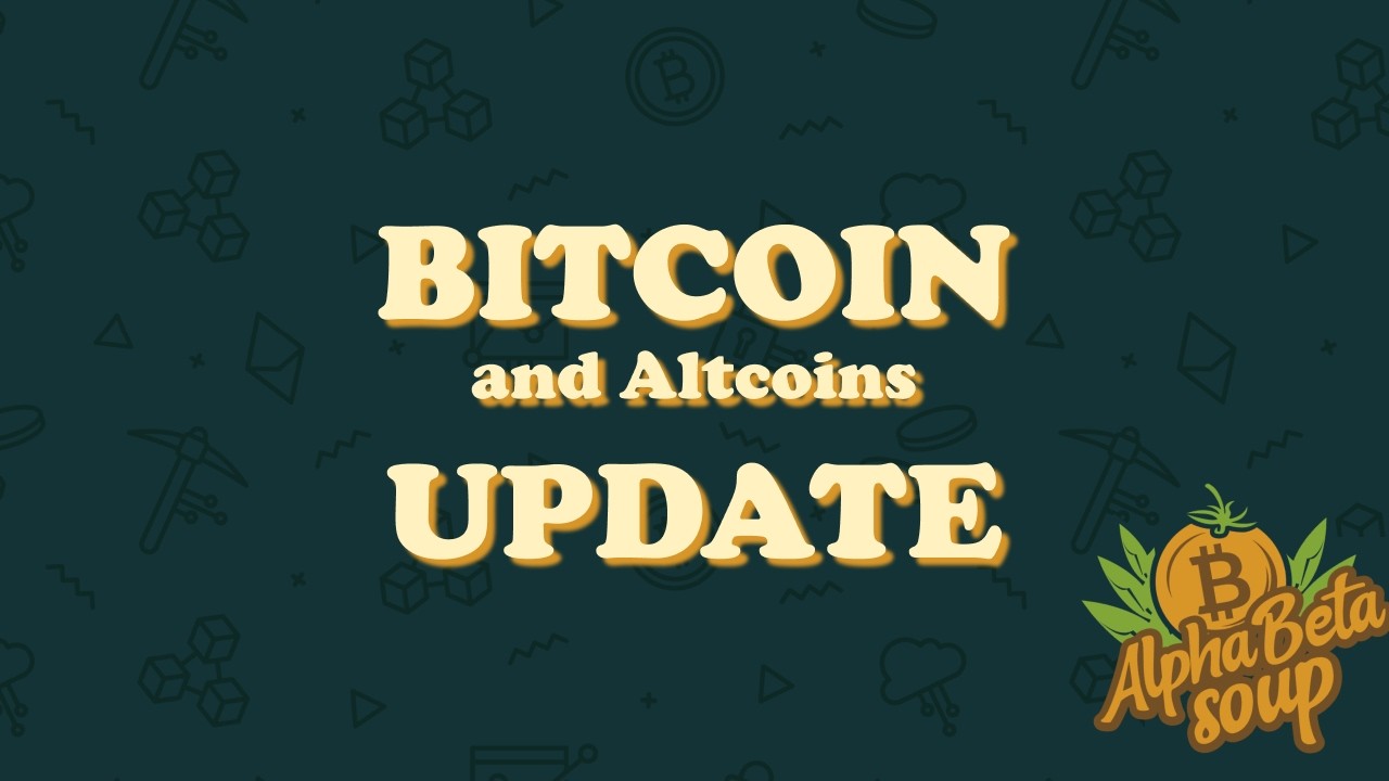 BITCOIN and ALTCOINS UPDATE - 28 MAY 2026 | #105