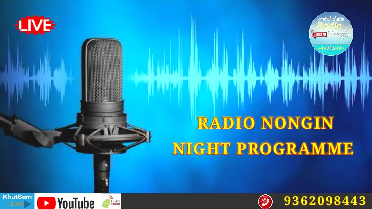 NIGHT  PROGRAMME  ::  THE  13RD  FEBRUARY  2026 ,  RADIO NONGIN,