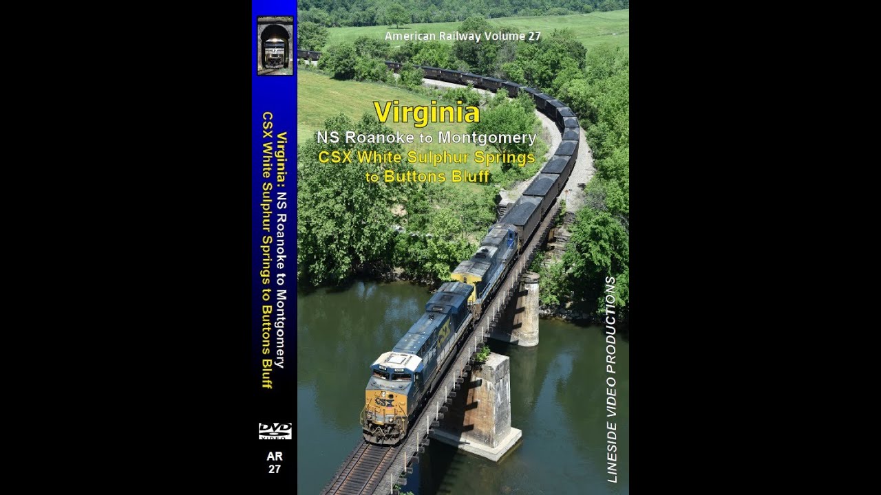 American Railroad: Vol 27 - Railfanning in Virginia (NS Christiansburg District & CSX Alleghany Sub)