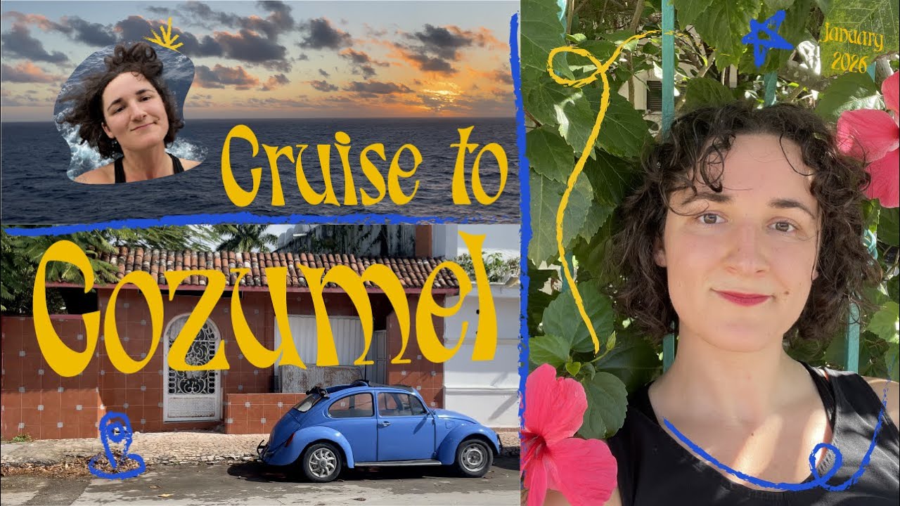 Cruise to Cozumel 🛳️🇲🇽