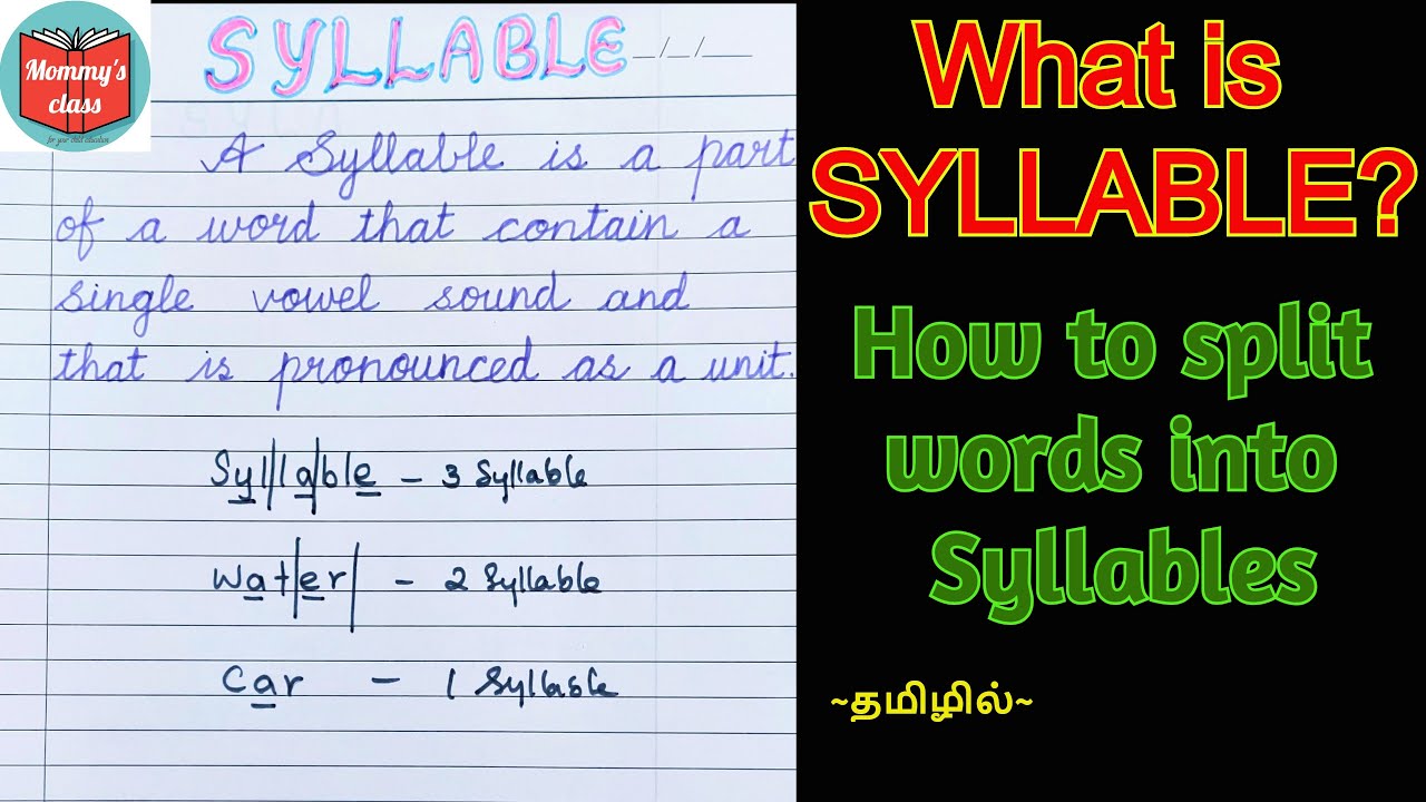 Syllable || how to split words into syllables || easy way to teach KIDS || Homeschooling || in Tamil