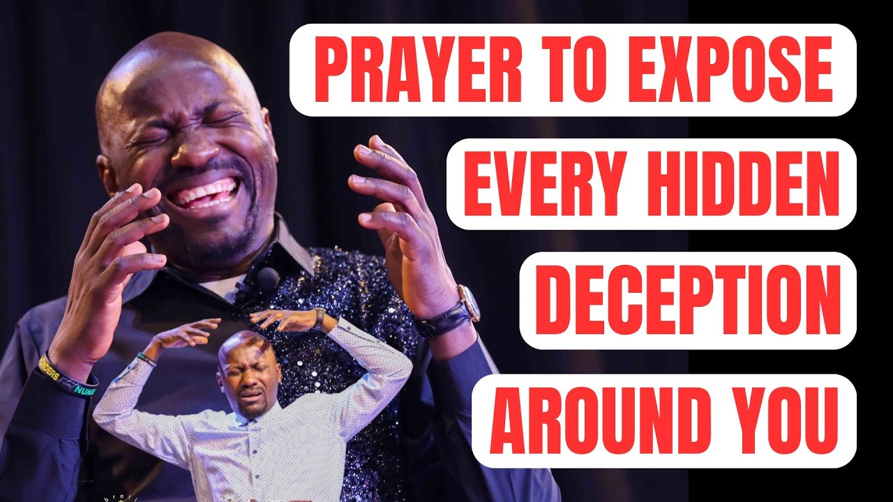 Lord Expose Every Deception Around Me This Month by Apostle Johnson Suleman
