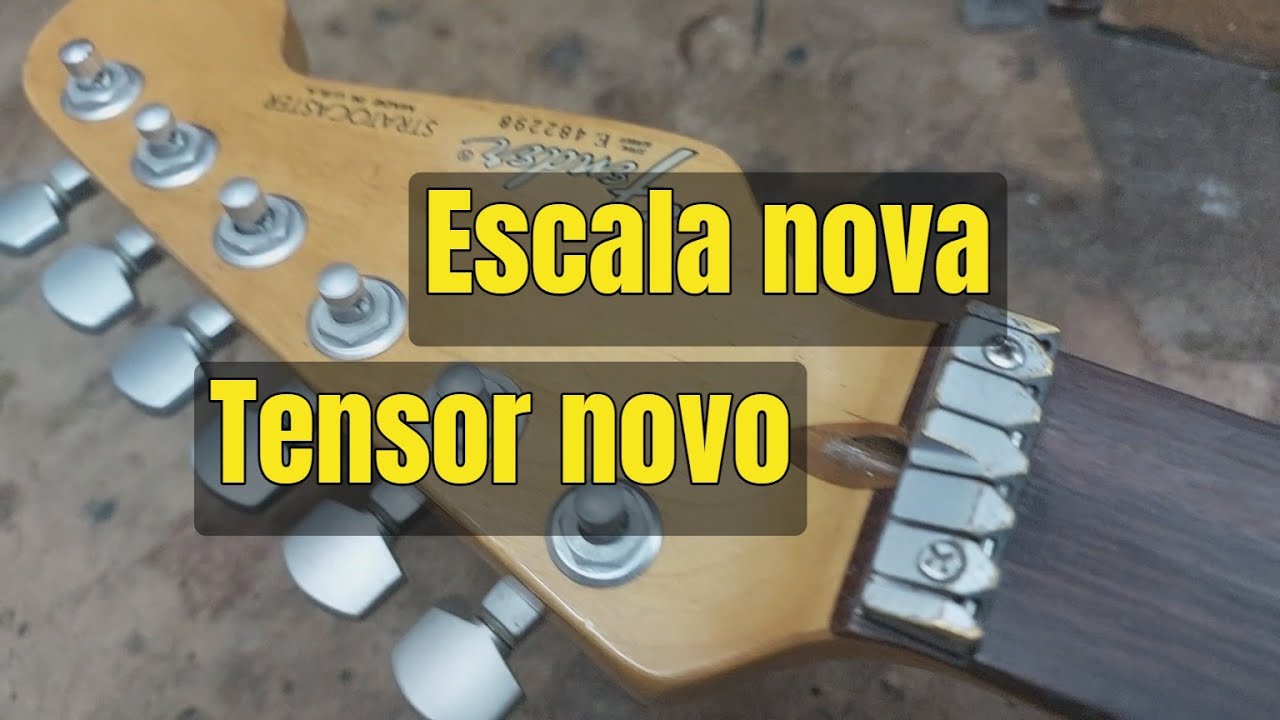 Fender U.S.A - Confecção de Escala + Troca de Tensor