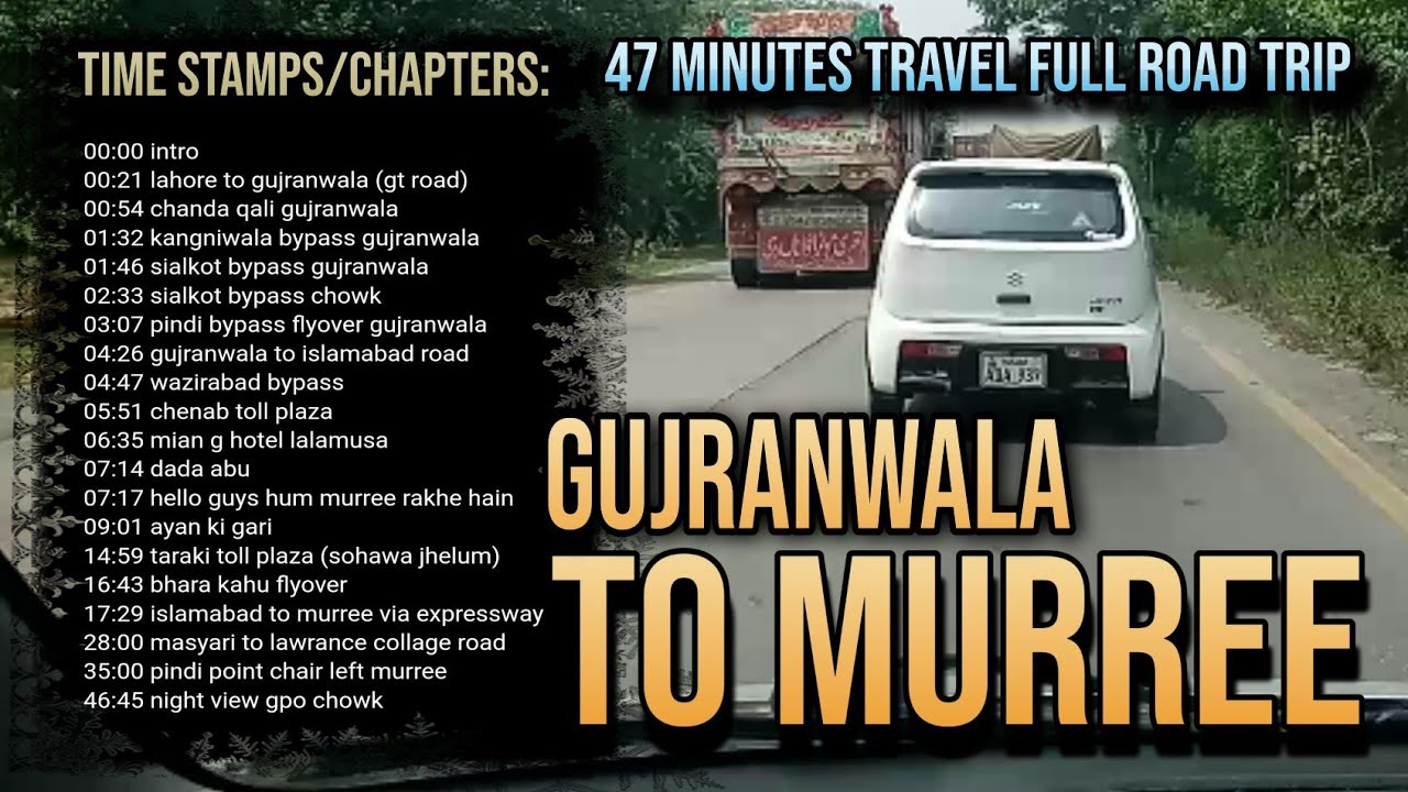 Gujranwala to Murree Travel Just in 47:05 Minutes - With Dada Abu & Grandsons | Full Road Trip