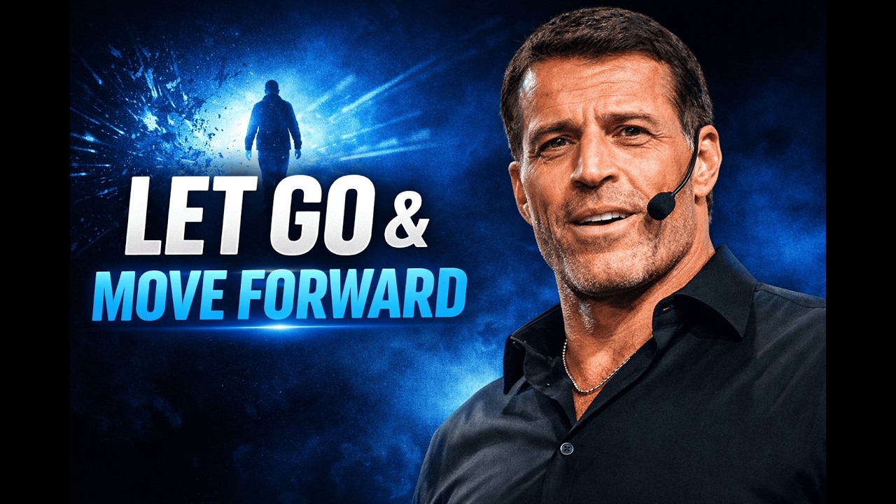 Tony Robbins Motivation to LET GO of the Past & Move Forward.....