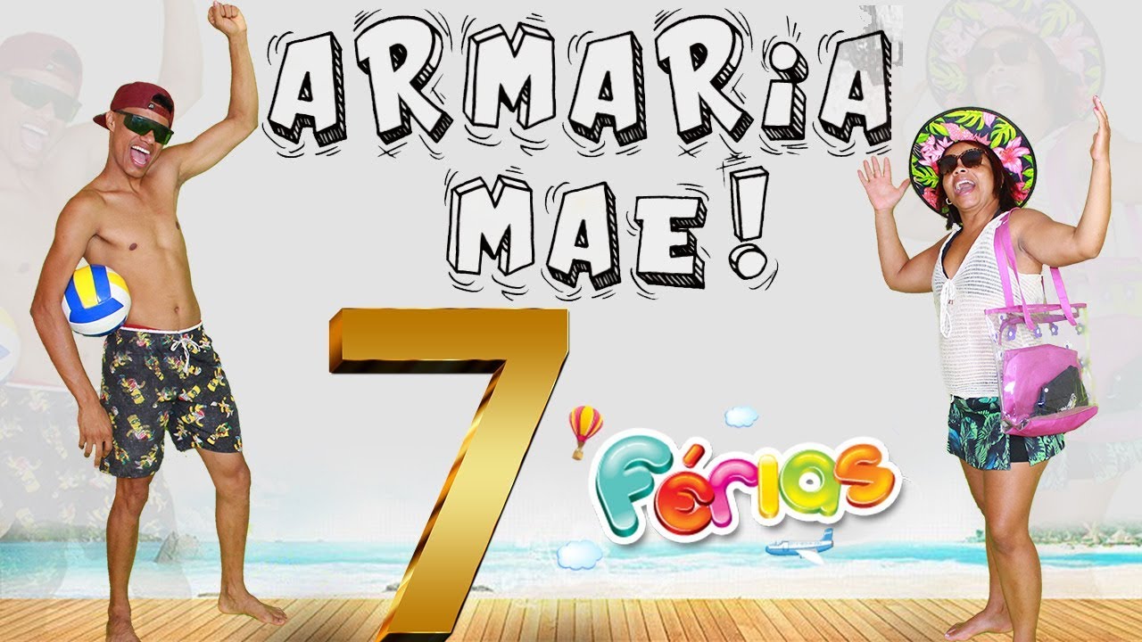 Armaria mãe 7 (Férias)
