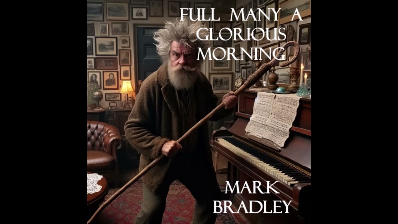 Full Many a Glorious Morning