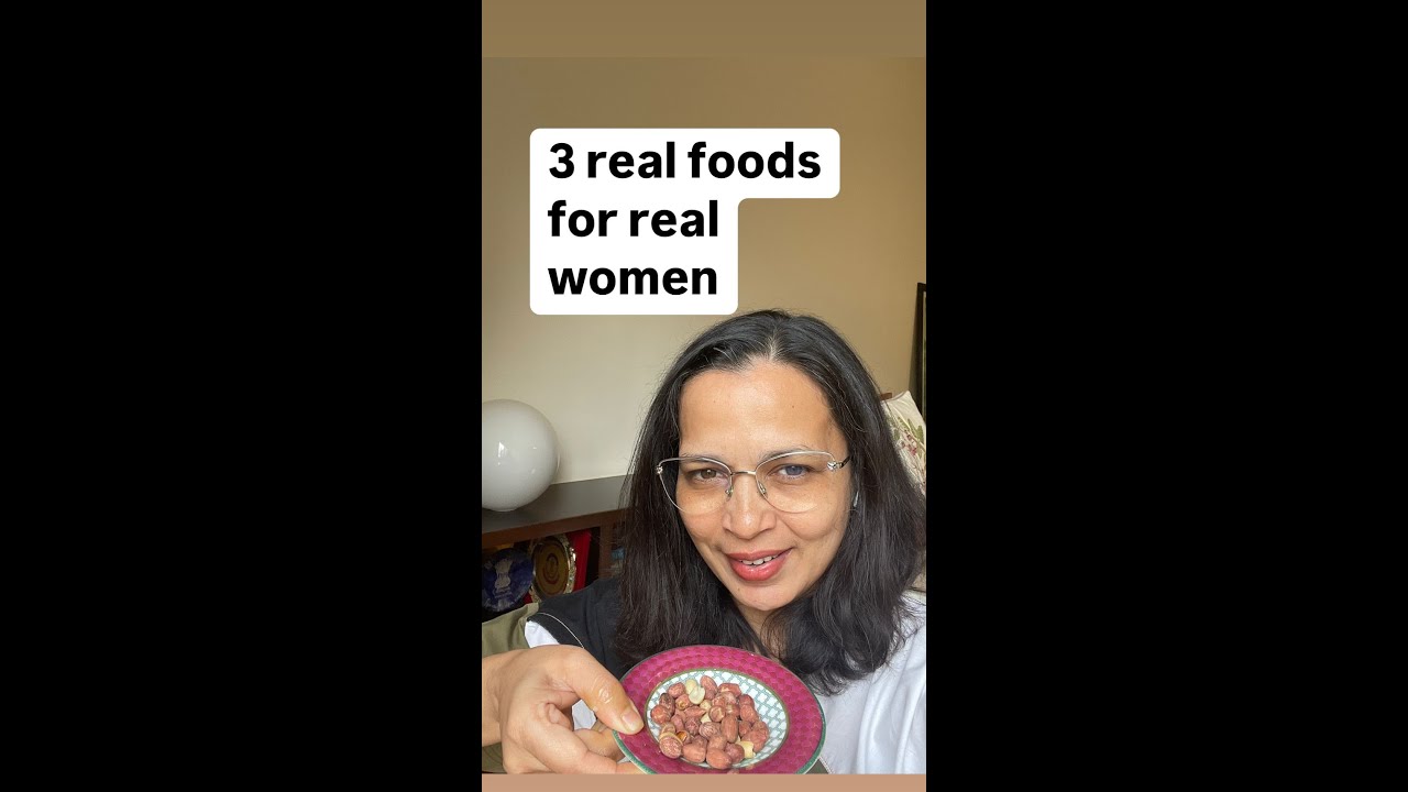 3 real foods for real women