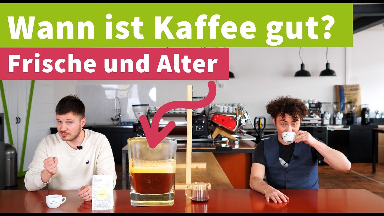 Wie lange ist Kaffee haltbar und wann schmeckt er am besten?
