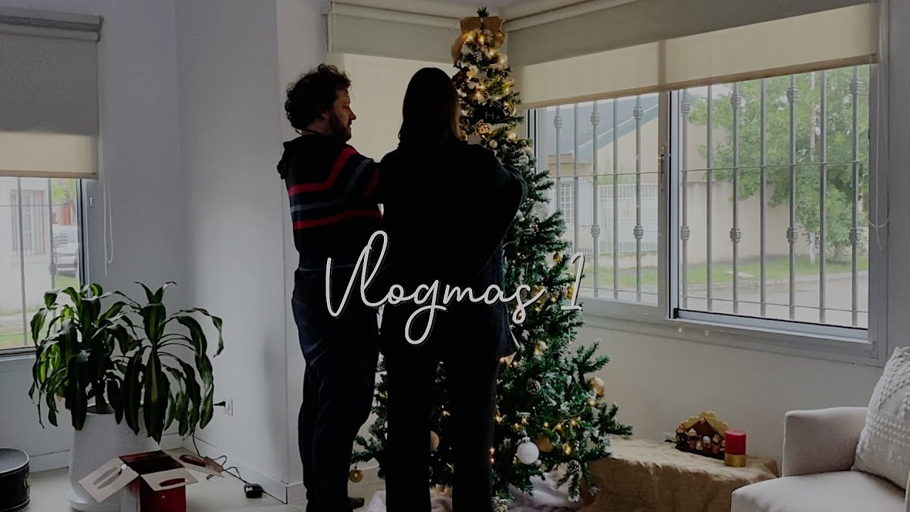 VLOGMAS 1 | VOLVI! | Un finde conmigo |ARMAMOS EL ARBOLITO