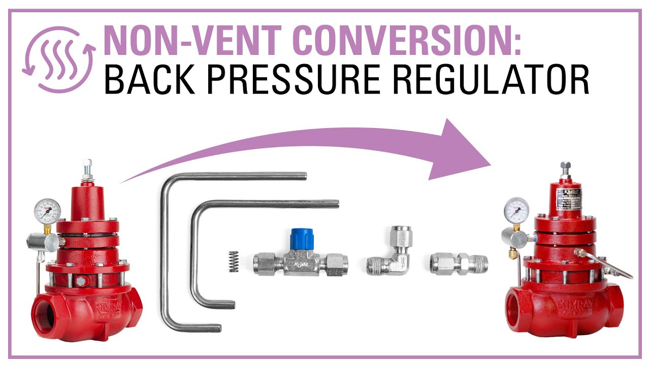 Kimray Conversion: Back Pressure (BP) Regulator to Non-Vent (BP-NV) with conversion kit