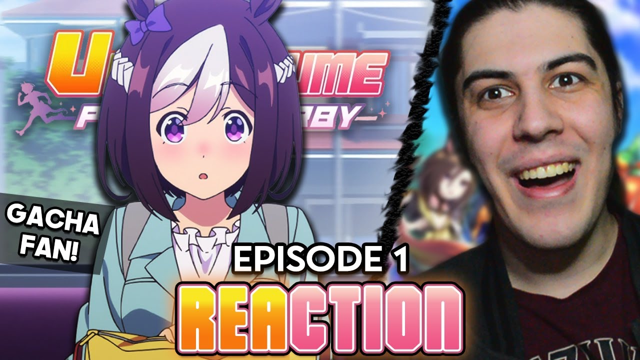 Gacha Player watches the Umamusume anime finally! (Episode 1 Reaction)