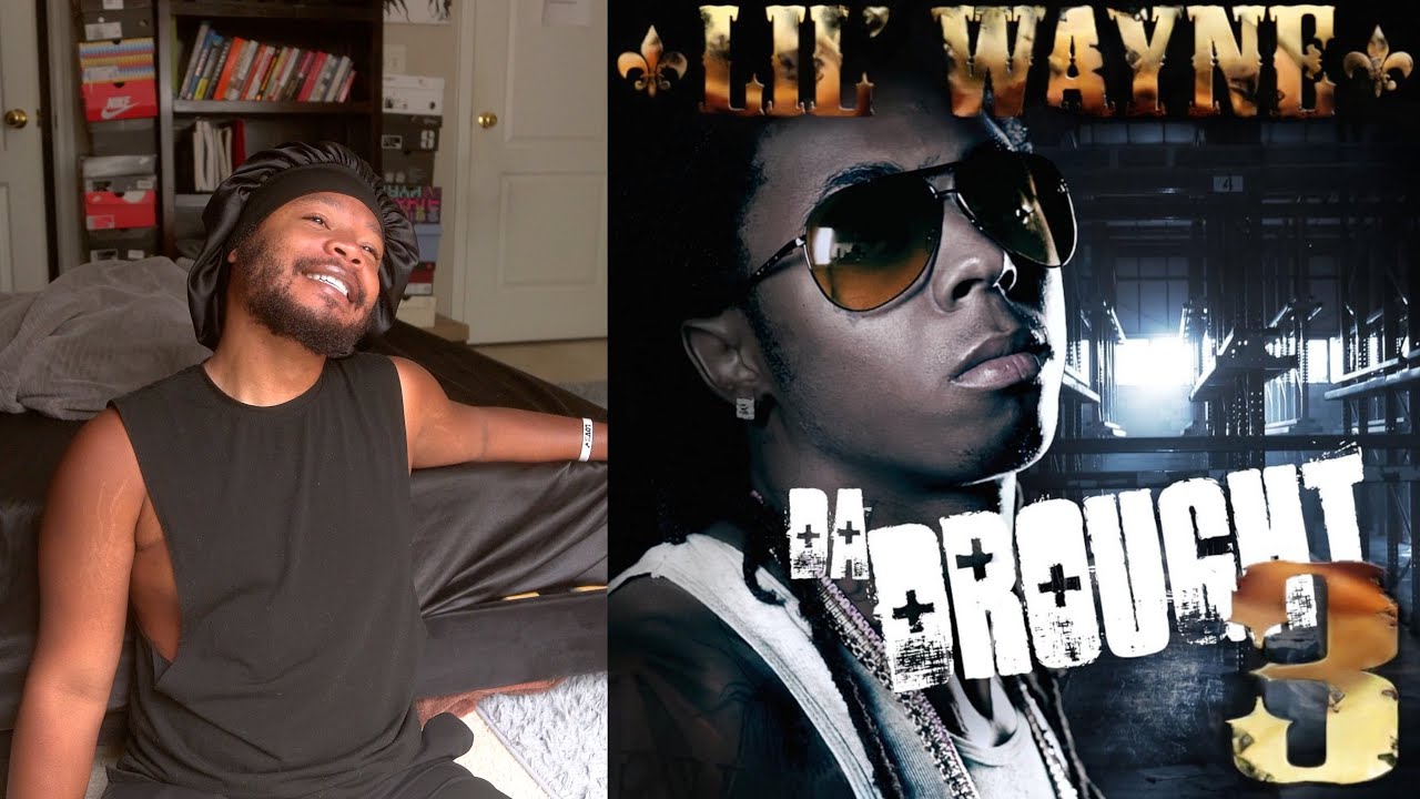 reacting to da drought 3 by lil wayne (first time listen)