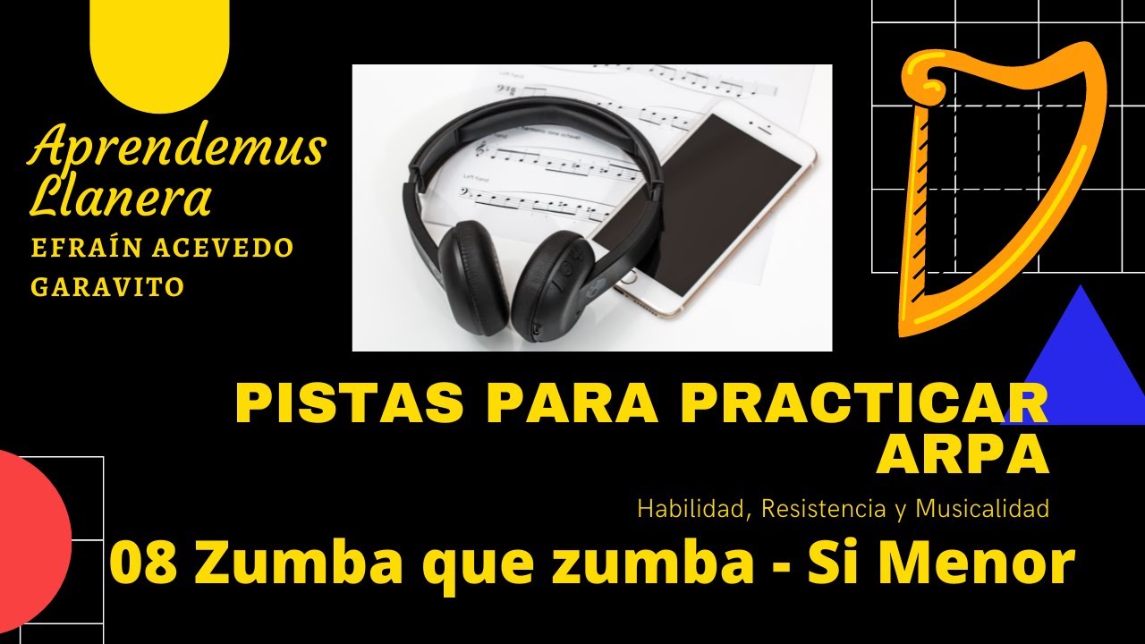 08 - Zumba que zumba pista arpa