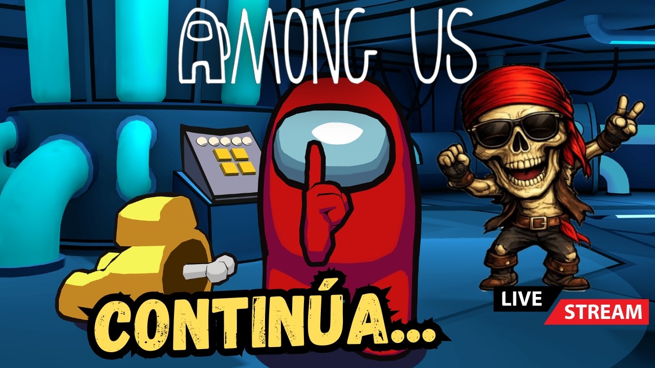 Among Us | La historia continúa… 🛸 petición de la comunidad | #7