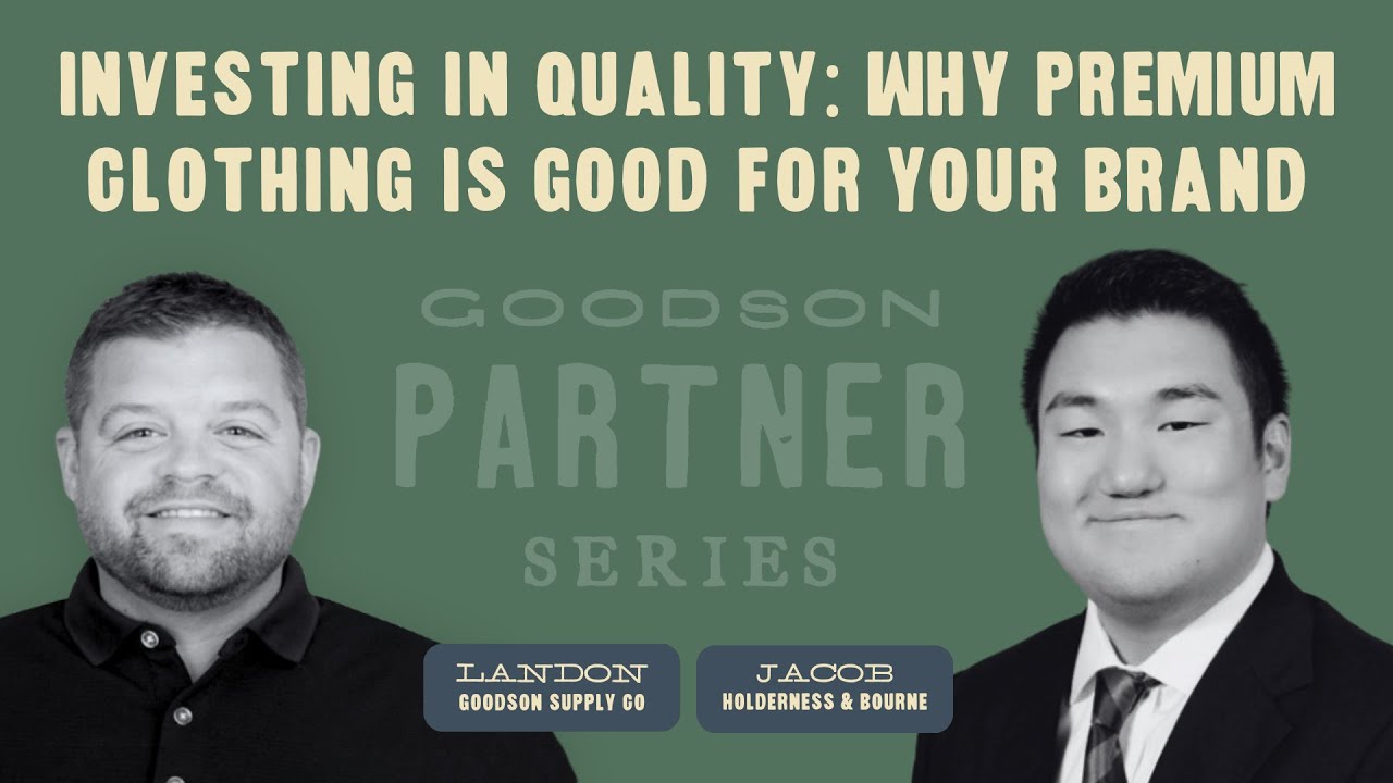 Investing in Quality: Why Premium Clothing is Good For Your Brand